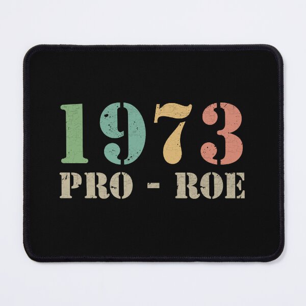 Item preview, Pro Roe 1973 designed and sold by ValentinaHramov.