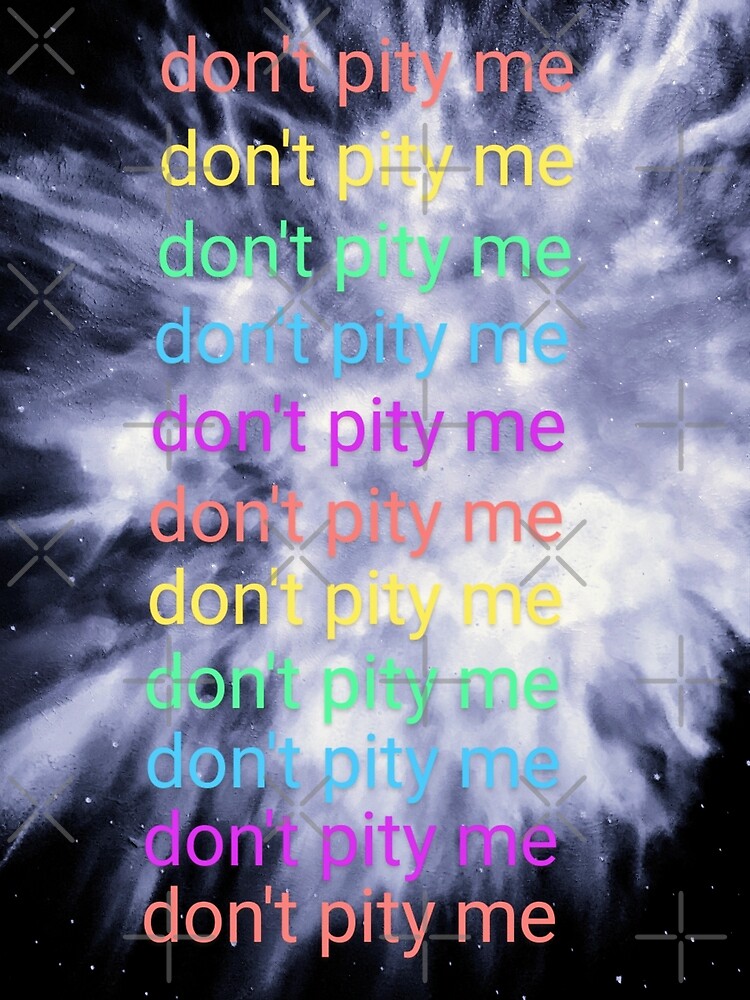 "don't pity me pastel " Poster for Sale by arfff Redbubble