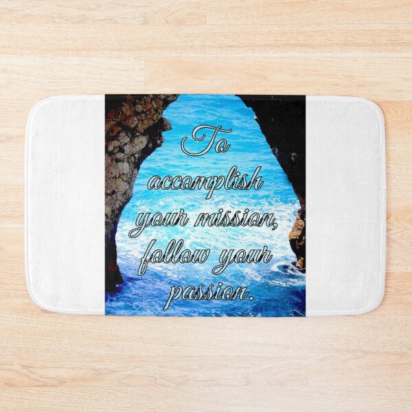 Item preview, To accomplish your mission, follow your passion. designed and sold by angel1.