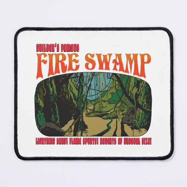 Item preview, Famous Fire Swamp designed and sold by Tercartt38.