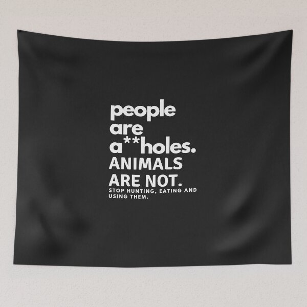 Item preview, People are assholes. Animals are not.  designed and sold by Sam-TDesigns.