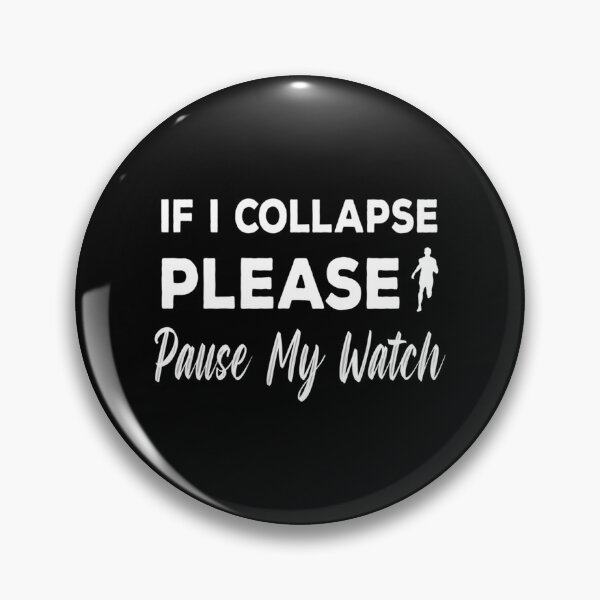 Item preview, If I Collapse Please Pause My Watch Funny Running Art For Girls Women Essential T-Shirt designed and sold by ayeshadanaqws.