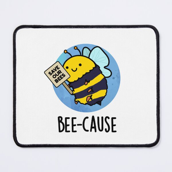 Item preview, Bee-cause Funny Bug Bee Puns  designed and sold by punnybone.