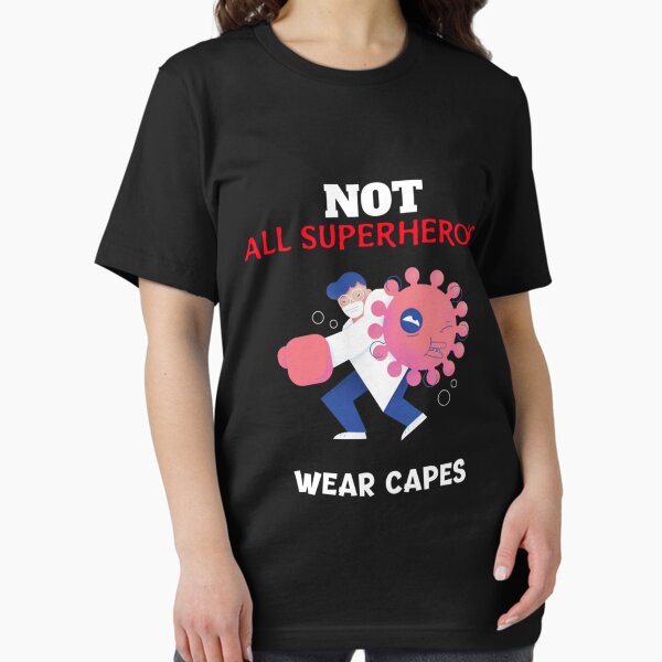 Item preview, Not All Superheroes Wear Capes Essential T-Shirt designed and sold by kimmesajgreh.