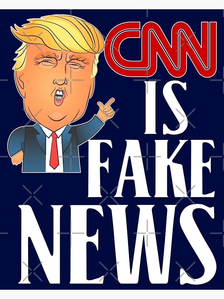 bemomo-donald-trump-cnn-is-fake-news-funny-fake-news-photographic