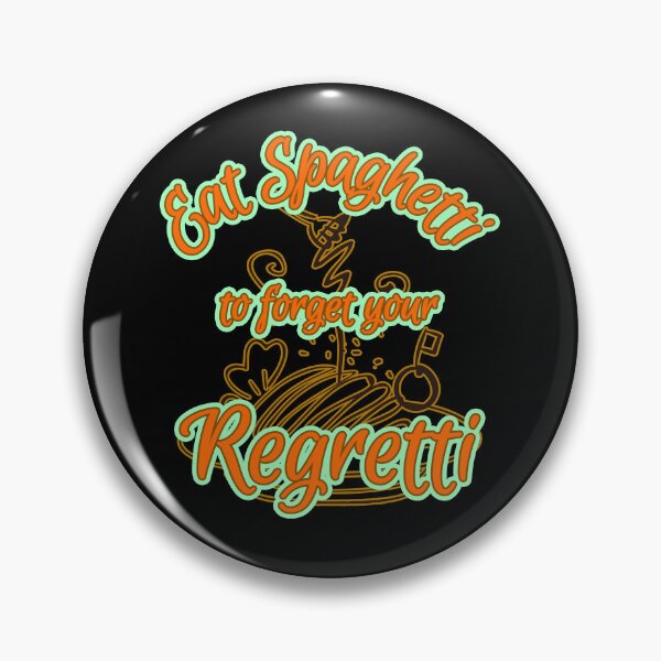 Item preview, Eat Spaghetti to Forget Your Regretti designed and sold by my-green-gecko.