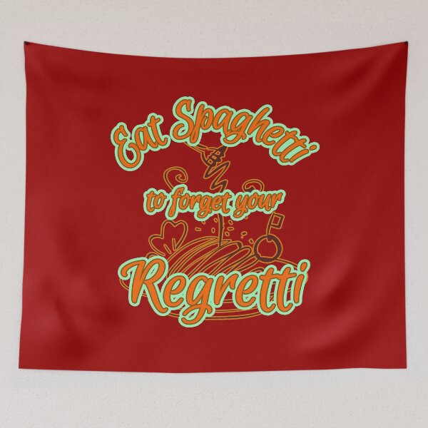 Item preview, Eat Spaghetti to Forget Your Regretti designed and sold by my-green-gecko.
