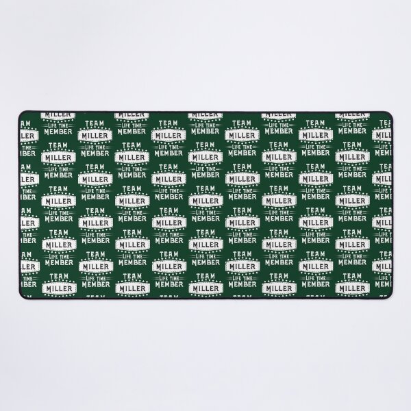 Item preview, Team Miller Life Time Member Family Name designed and sold by IchanKira.