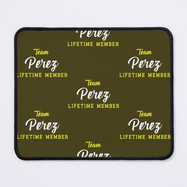 Item preview, Team Perez Lifetime Member Surname Birthday Wedding Name Day designed and sold by IchanKira.