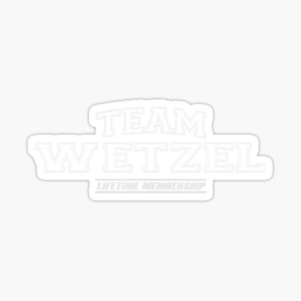 "Team Wetzel Proud Family Surname, Last Name" Sticker for Sale by IchanKira | Redbubble