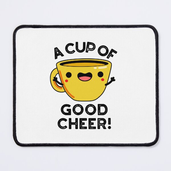 Item preview, A Cup Of Good Cheer Funny Cup Puns designed and sold by punnybone.