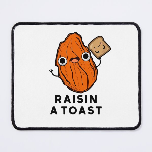 Item preview, Raisin A Toast Funny Food Puns designed and sold by punnybone.