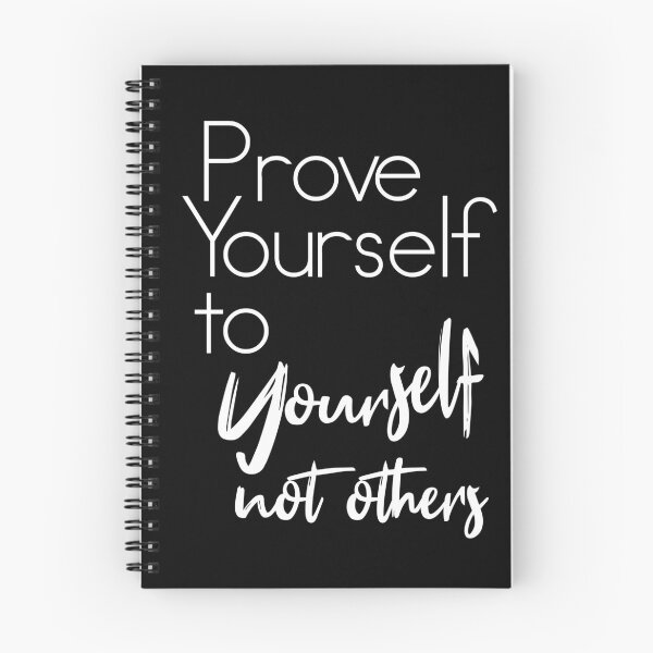 Item preview, Prove Yourself To Yourself Not Others designed and sold by jain-ravi002.