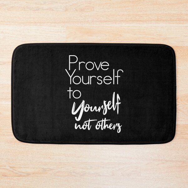 Item preview, Prove Yourself To Yourself Not Others designed and sold by jain-ravi002.