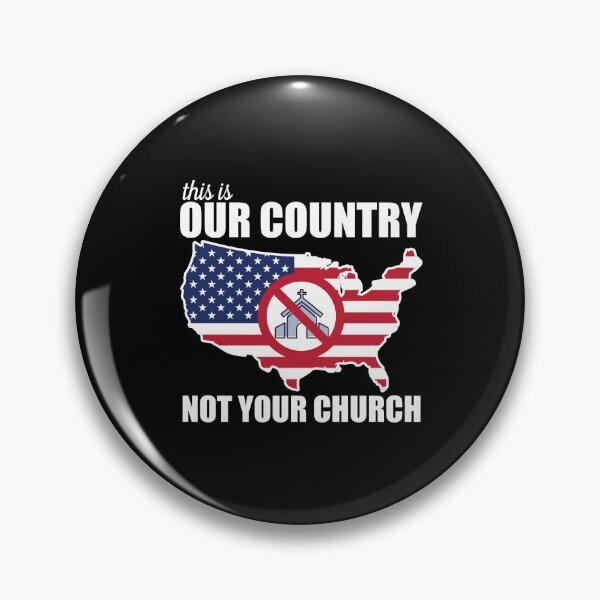 Item preview, This Is OUR Country, NOT Your Church Protest designed and sold by Happy Puppy Print On Demand.