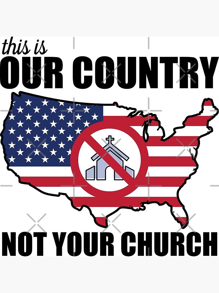 this is our country not your church shirt