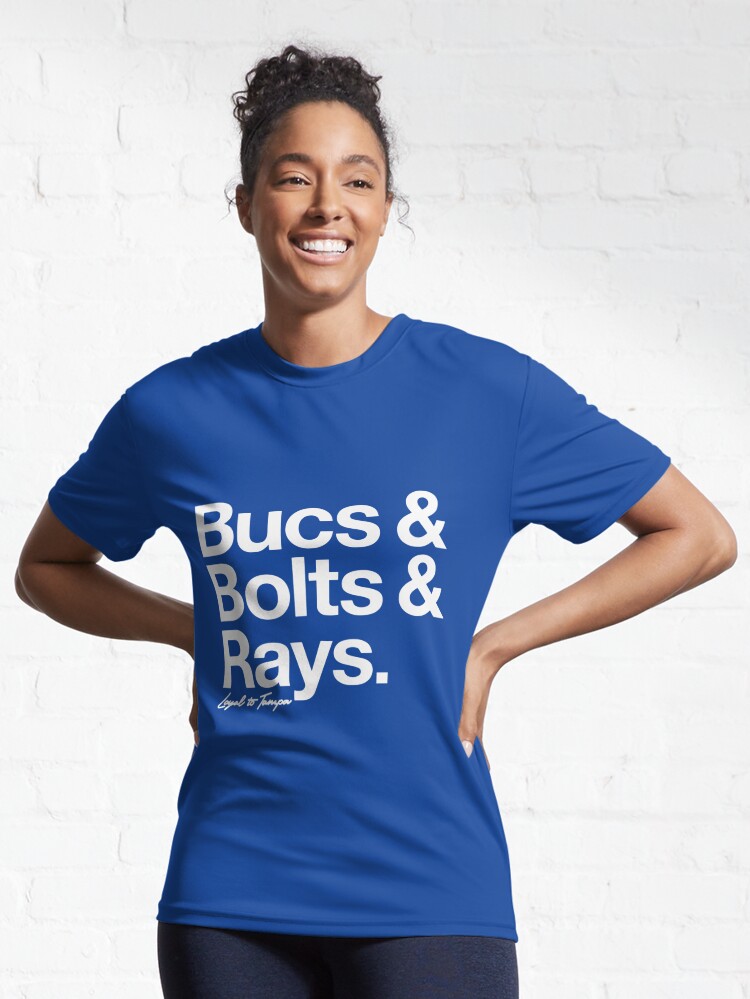 Bucs Bolts Rays Loyal to Tampa Shirt Tampa Active T-Shirt | Redbubble