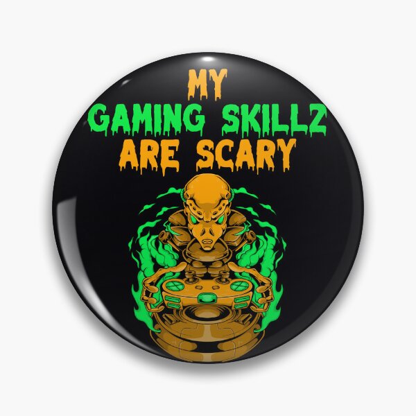 Item preview, My Gaming Skills Are Scary. Gamer´s Halloween designed and sold by Rebel-Design.
