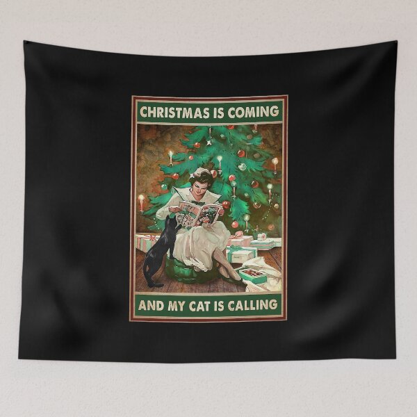 Item preview, Christmas Is Coming And My Cat Is Calling cats lover designed and sold by toniobnd51.