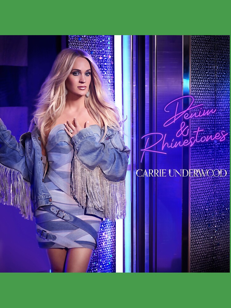 Denim & Rhinestones - Carrie Underwood