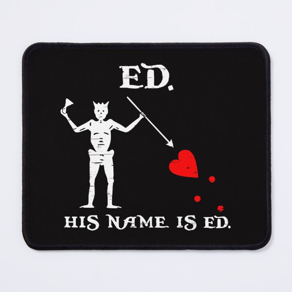 Item preview, His Name is Ed designed and sold by Purpleoly.