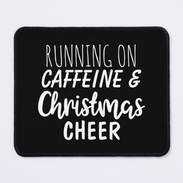 Item preview, Running On Caffeine And Christmas Cheer Funny Christmas Sticker designed and sold by brittaapriliy.