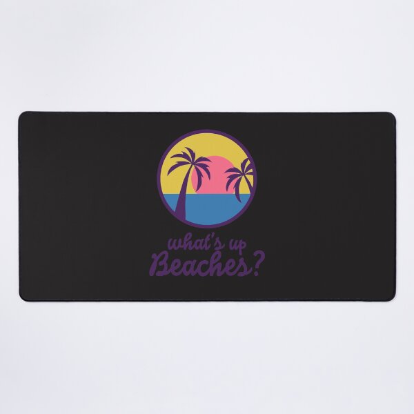 Item preview, B99 - Whats up, Beaches  designed and sold by brlilayyn4.