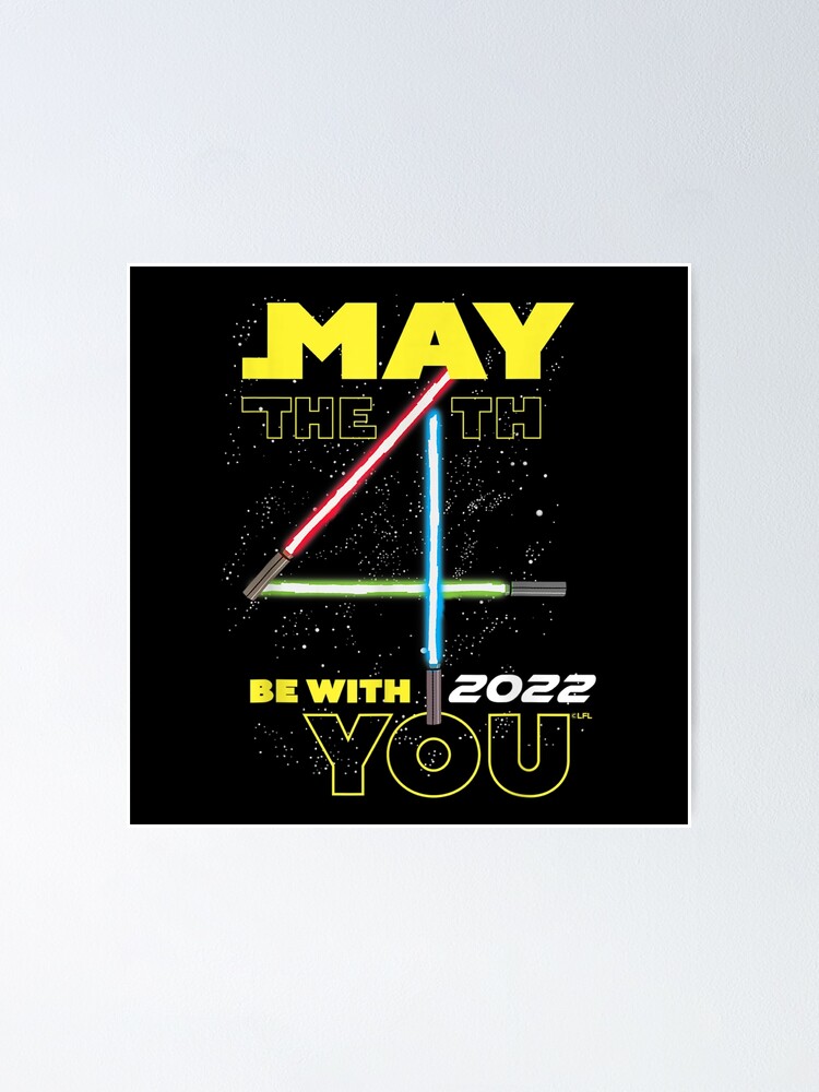 May The 4th Be With You