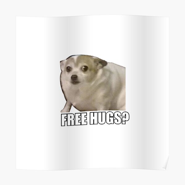 quot Free hugs meme quot Poster for Sale by Amjadoxe Redbubble quot Free hugs meme quot Poster for Sale by Amjadoxe Redbubble
