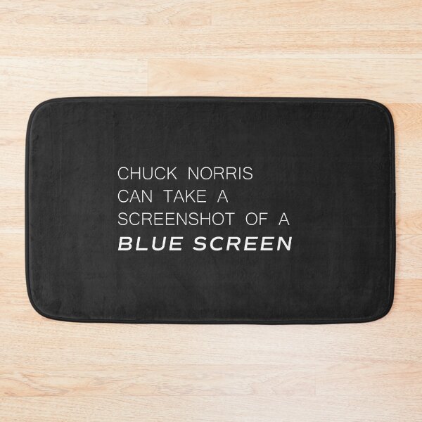 Item preview, Chuck Norris  can take a  screenshot of a blue screen designed and sold by Larrix.