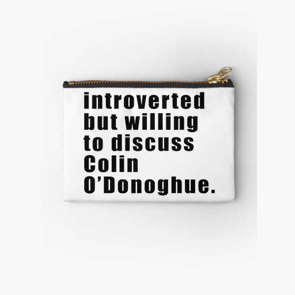 Item preview, Introverted but willing to discuss Colin O'Donoghue (black on white) designed and sold by KillianIsMyHome.