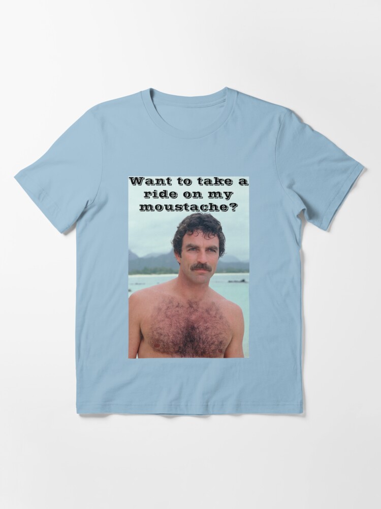 Selleck Moustache Ride T Shirt For Sale By Gosy Redbubble 80s T