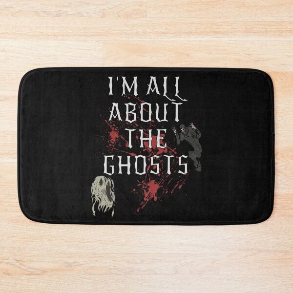 Item preview, Funny I'm All About The Ghosts designed and sold by tamdevo1.