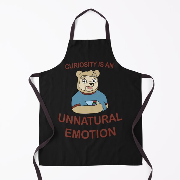 Item preview, Curiosity is an Unnatural Emotion - Brigsby designed and sold by peggytonia.
