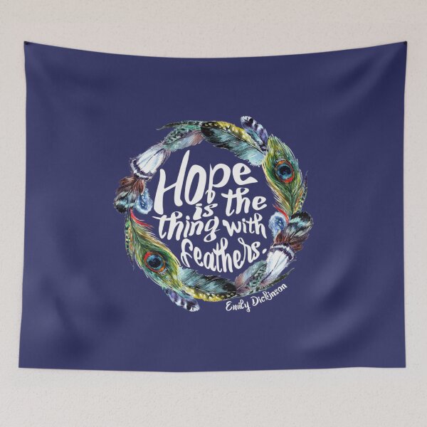 Item preview, Hope Is The Thing With Feathers Em Dickinson designed and sold by AnJenvan.