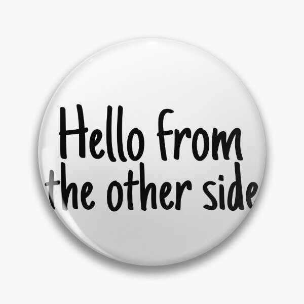 Item preview, Hello from the other side designed and sold by YOSPACE.