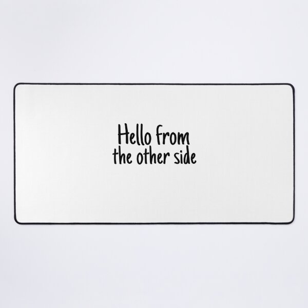 Item preview, Hello from the other side designed and sold by YOSPACE.