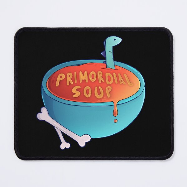 Item preview, Primordial Soup, Cute Dinosaur gift, Funny prehistoric biology designed and sold by Mossysplashart.