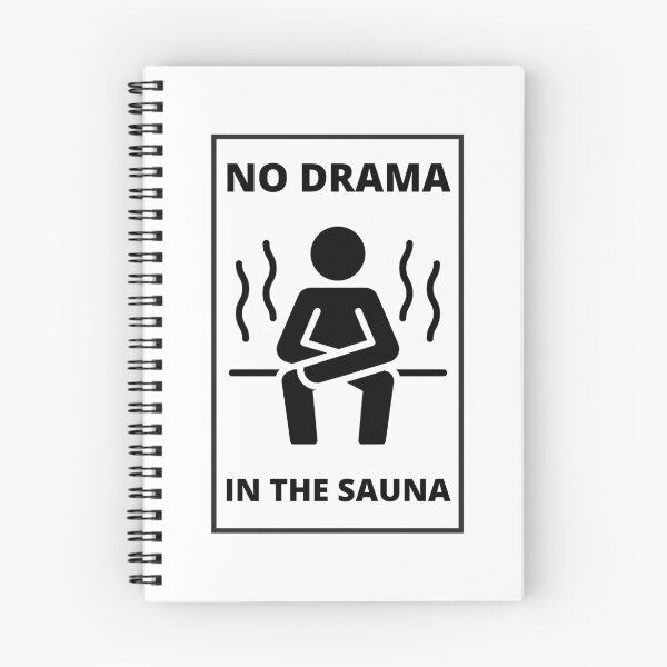 Item preview, No Drama In The Sauna designed and sold by JaneDesignsForU.