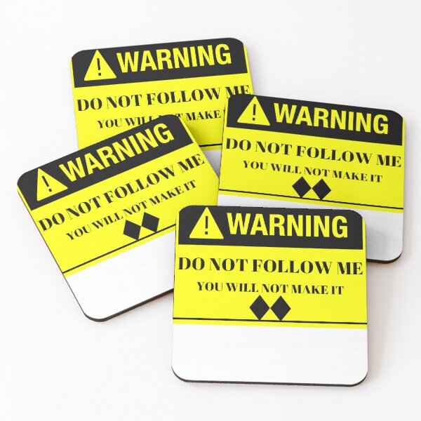 Item preview, Don't Follow Me Double Black Diamond Warning designed and sold by T-Hand141Homestead.