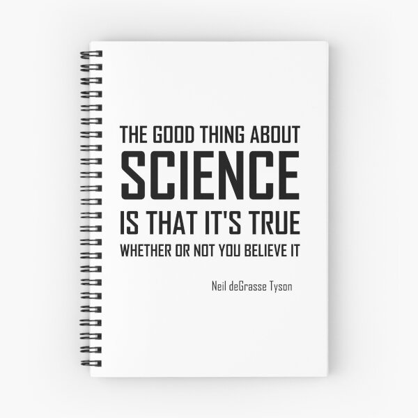 Item preview, The Good Thing About Science- Funny Neil DeGrasse Tyson Quote designed and sold by the-elements.