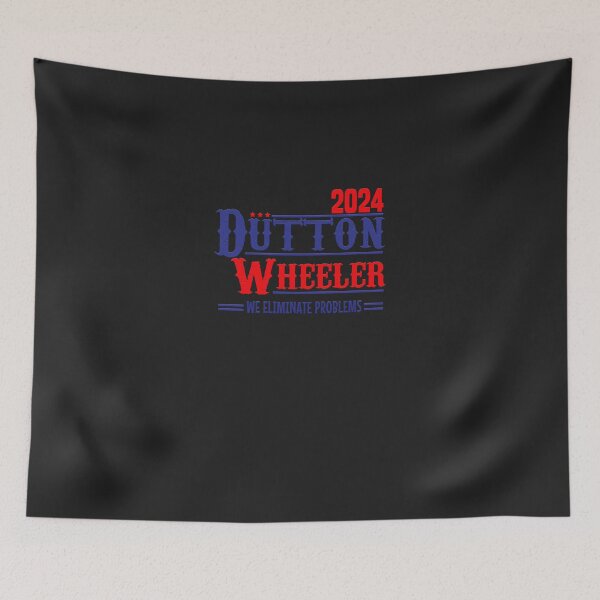 Artikelvorschau, 2024 Dutton Wheeler-Yellowstone Ranch Beth Dutton, Dutton For President, Dutton Ranch entworfen und verkauft von batchualaune.