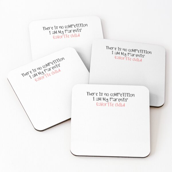 Item preview, There's no competition I am my parents' favorite child designed and sold by HotYoga.