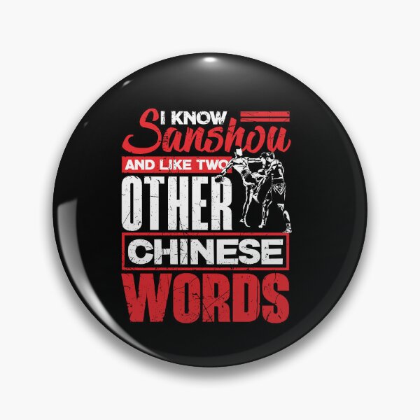 Item preview, Chinese Martial Arts Chinese Boxing Sanshou Funny Quote designed and sold by ShopTheStyle.