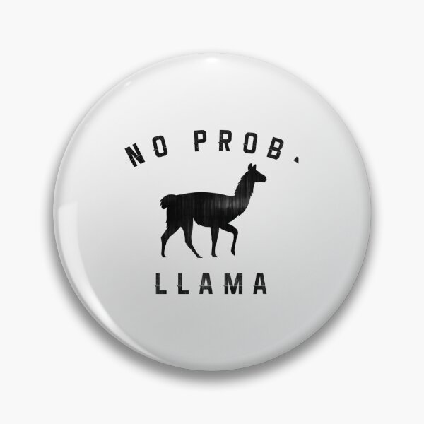 Artikelvorschau, kein Problem - Lama - Limited Edition | Perfektes Geschenk entworfen und verkauft von cymkadebbie.