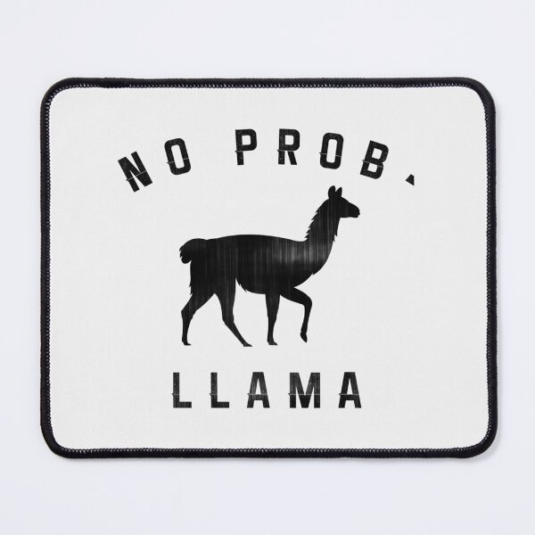 Artikelvorschau, kein Problem - Lama - Limited Edition | Perfektes Geschenk entworfen und verkauft von cymkadebbie.