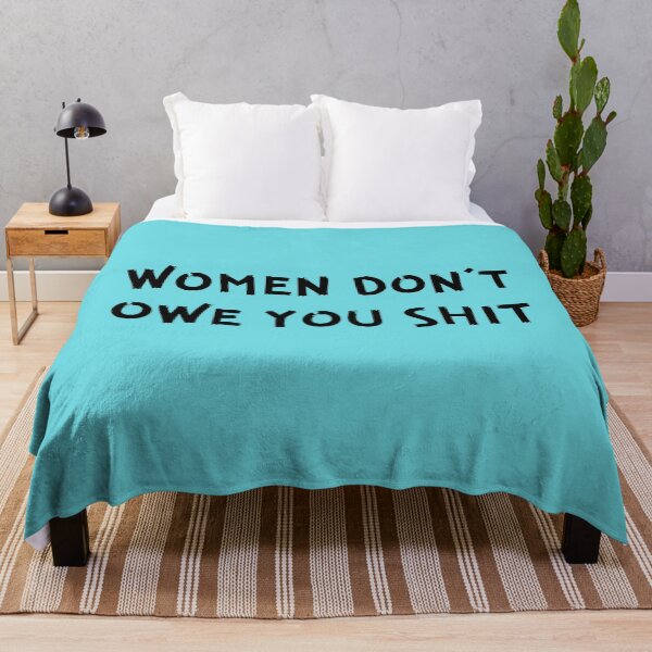 Item preview, Vintage Women Don't Owe You Shit Bold Typography  designed and sold by garniturex.