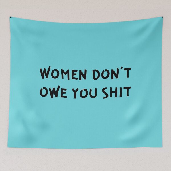 Item preview, Vintage Women Don't Owe You Shit Bold Typography  designed and sold by garniturex.