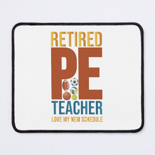 Item preview, Funny Retired Pe Teacher Love My New Schedule designed and sold by Med ing.