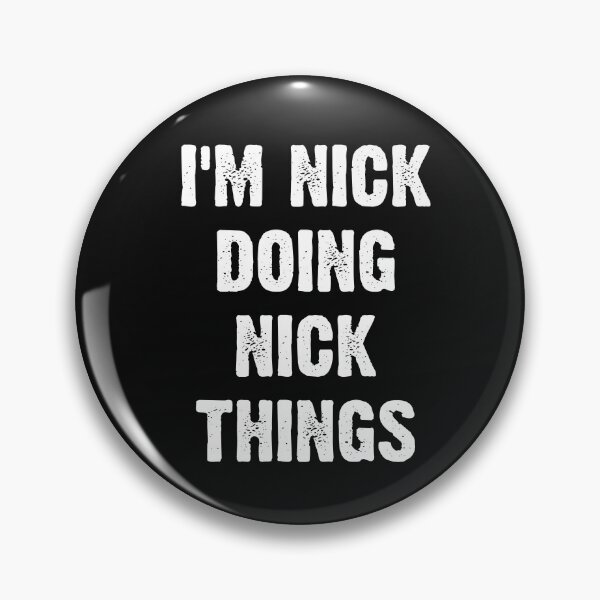 Item preview, Vintage I am Nick Doing Nick things Bold Typography  designed and sold by garniturex.